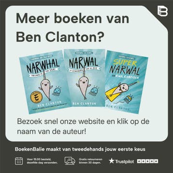 Pindakaas en kwal / Narwal en Kwal / 3 - Ben Clanton, Boeken, Verzenden, Zo goed als nieuw, Ben Clanton