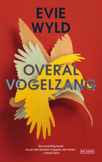 Overal vogelzang - Evie Wyld 9789044535471, Verzenden, Zo goed als nieuw, Evie Wyld