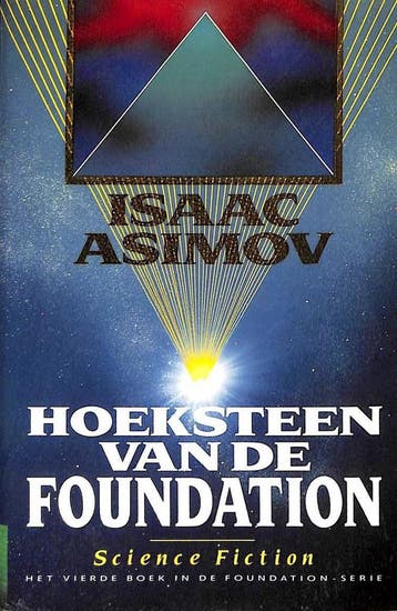 Hoeksteen van de foundation / Foundation-serie / 4 - Asimov, Boeken, Verzenden, Gelezen, Asimov
