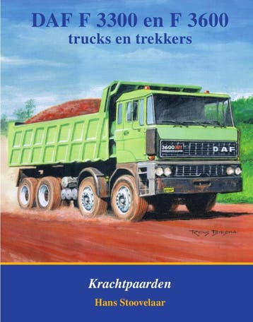 Daf F3300 En F3600 | Hans Stoovelaar | Nieuw, Ophalen of Verzenden, Nieuw, Hans Stoovelaar