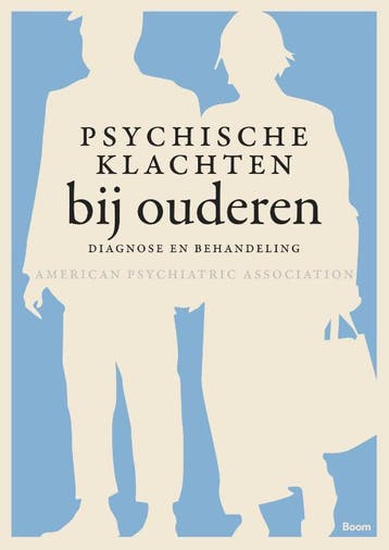Psychische klachten bij ouderen 9789024409112, Boeken, Verzenden, Zo goed als nieuw