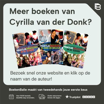 Praktijkonderzoek in de school 9789046907320, Verzenden, Zo goed als nieuw, Cyrilla van der Donk
