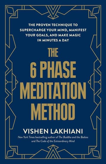 Lakhiani, V: Six Phase Meditation Method - Vishen Lakhiani, Verzenden, Gelezen, Vishen Lakhiani
