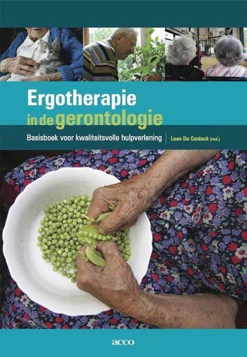 9789033495625 Ergotherapie in de gerontologie | Tweedehands, Verzenden, Zo goed als nieuw, Leen de Coninck