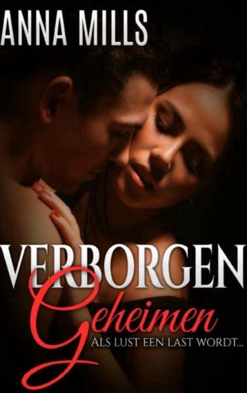 Verborgen geheimen ... 9789402146790 Anna Mills, Verzenden, Gelezen, Anna Mills