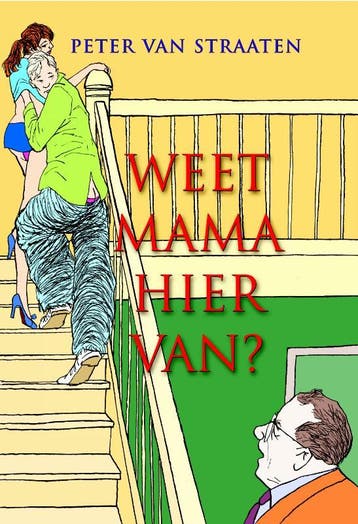 Weet Mama Hiervan? | Peter Straaten | Nieuw, Boeken, Stripboeken, Ophalen of Verzenden, Nieuw, Peter Straaten