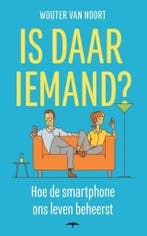 Is daar iemand? 9789400407336 Wouter van Noort, Boeken, Verzenden, Zo goed als nieuw, Wouter van Noort