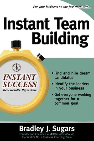 Instant Team Building - Bradley Sugars 9780071466691, Verzenden, Gelezen, Bradley Sugars
