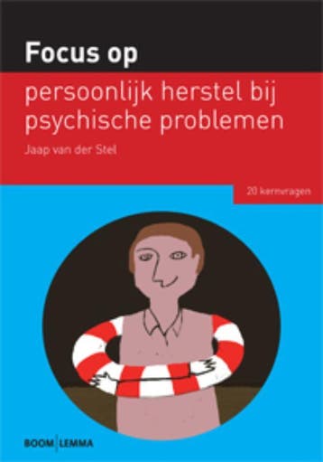 Focus op persoonlijk herstel bij psychische pr 9789059318533, Verzenden, Zo goed als nieuw