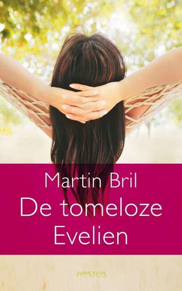 Tomeloze Evelien (Goed), Verzenden, Gelezen, Martin Bril