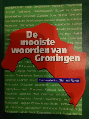 Het mooiste woord van Groningen - S. REKER 9789033005473, Verzenden, Zo goed als nieuw, S. REKER