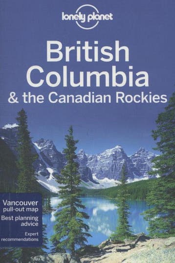 British Columbia & the Canadian Rockies - John Lee, Verzenden, Zo goed als nieuw, John Lee