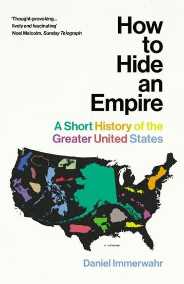 How to Hide an Empire | 9781784703912 | Daniel Immerwahr, Zo goed als nieuw, Daniel Immerwahr