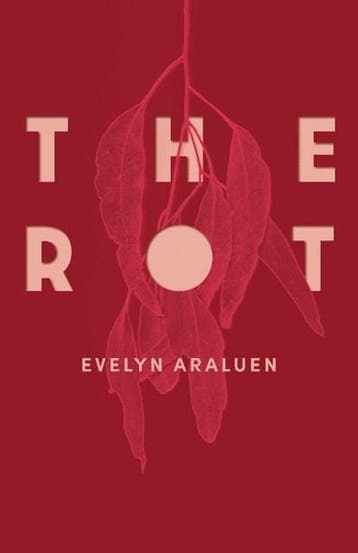 The Rot | 9780702268960 | Evelyn Araluen, Ophalen of Verzenden, Zo goed als nieuw, Evelyn Araluen