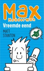 Vreemde eend / Max Modderman / 7 9789402708479 Matt Stanton, Verzenden, Gelezen, Matt Stanton