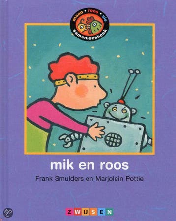 Mik en Roos / Maan roos vis / 1-1 - Frank Smulders, Verzenden, Zo goed als nieuw, Frank Smulders