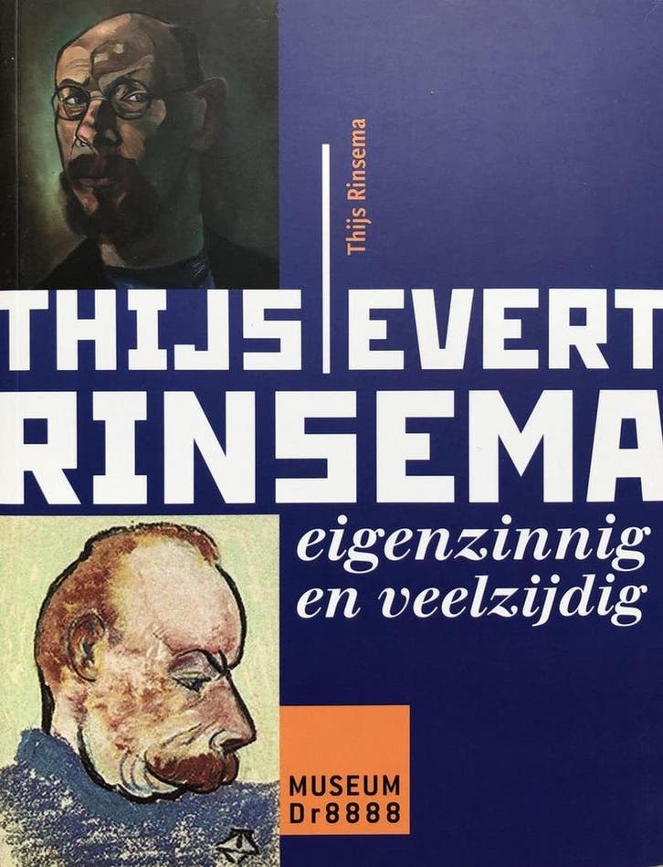 Thijs Evert Rinsema eigenzinnig en veelzijdig 9789077169001, Boeken, Schoolboeken, Gelezen, Verzenden