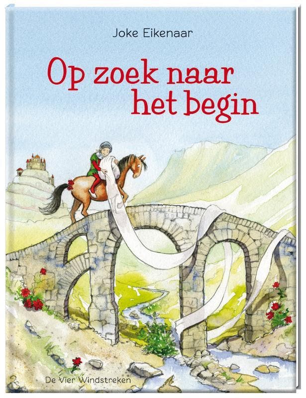 Op zoek naar het begin / Een Vier Windstreken prentenboek, Boeken, Kinderboeken | Kleuters, Gelezen, Verzenden