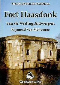 Fort Haasdonk / Belgie onder de wapens / 22 - R. van, Verzenden, Zo goed als nieuw, R. van Meirvenne