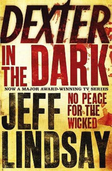 Dexter In The Dark - Jeff Lindsay 9780752881607, Verzenden, Gelezen, Jeff Lindsay