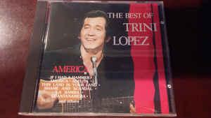cd - Trini Lopez - The Best Of Trini Lopez America, Verzenden, Zo goed als nieuw