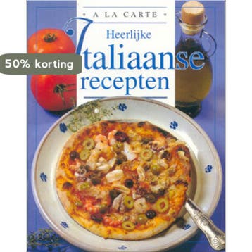 Heerlijke Italiaanse recepten / A la carte - C. Duroy, Verzenden, Gelezen, C. Duroy