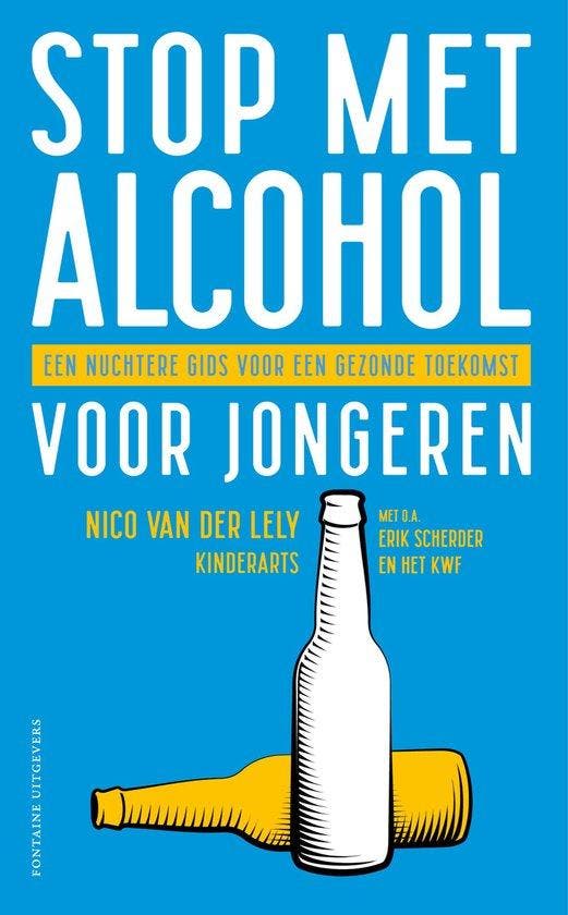 9789046833216 Stop met alcohol voor jongeren | Tweedehands, Boeken, Gezondheid, Dieet en Voeding, Zo goed als nieuw, Verzenden