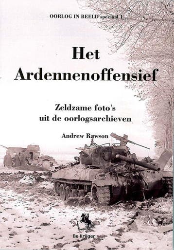 Het Ardennenoffensief / Oorlog in fotos / 1 - Andrew Rawson, Verzenden, Gelezen, Andrew Rawson