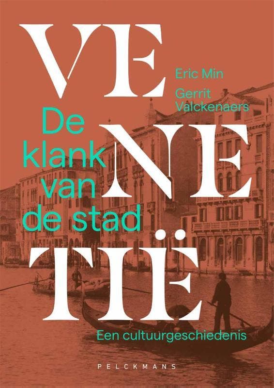 Venetië, De Klank Van De Stad | Gerrit Valckenaers; Eric Min, Boeken, Overige Boeken, Nieuw, Ophalen of Verzenden
