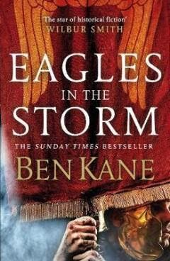 Eagles in the Storm - Ben Kane 9781848094031, Verzenden, Gelezen, Ben Kane