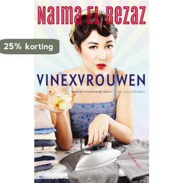 Vinexvrouwen - Naima El Bezaz 9789021441863, Verzenden, Gelezen, Naima El Bezaz