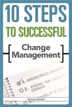 10 Steps To Successful Change 9781562867539 George Vukotich, Verzenden, Zo goed als nieuw, George Vukotich
