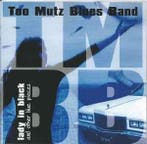 cd - Too Mutz Blues Band - Lady In Black And Other Blue P..., Verzenden, Zo goed als nieuw
