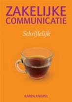 9789043012034 Zakelijke Communicatie Schriftelijk, Boeken, Schoolboeken, Verzenden, Zo goed als nieuw, Knispel Karen