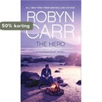 The Hero 9781848454613 Robyn Carr, Verzenden, Zo goed als nieuw, Robyn Carr