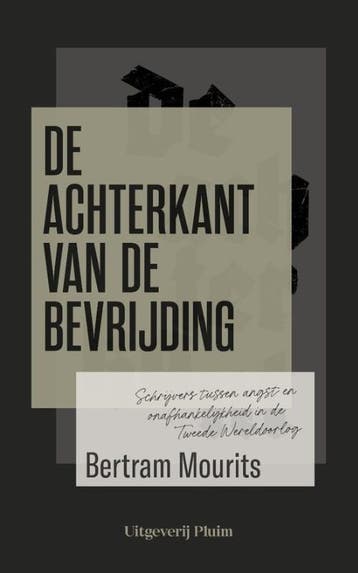 De Achterkant Van De Bevrijding | Bertram Mourits | Nieuw, Ophalen of Verzenden, Nieuw, Bertram Mourits