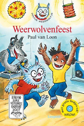 Weerwolvenfeest / Dolfje Weerwolfje / 6 - Paul van Loon, Verzenden, Gelezen, Paul van Loon