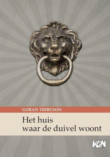 Het huis waar de duivel woont / Kroatische literatuur in, Verzenden, Zo goed als nieuw, Goran Tribuson