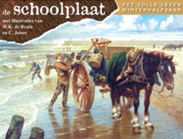 De Schoolplaat het Volle Leven Winterhalfjaar - F. van, Boeken, Verzenden, Gelezen, F. van Dulmen