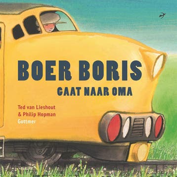 Boer Boris Gaat Naar Oma | Ted Lieshout | Nieuw, Boeken, Ophalen of Verzenden, Nieuw, Ted Lieshout