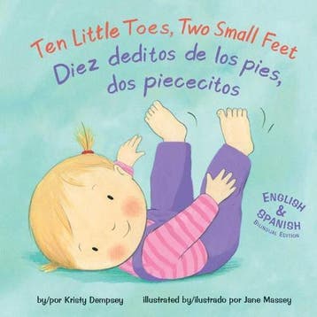Ten Little Toes, Two Small Feet/Diez deditos de los pies,, Verzenden, Nieuw