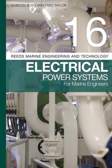 9781472968463 Reeds Vol 16 Electrical Power Systems for M..., Verzenden, Nieuw, Gordon Boyd