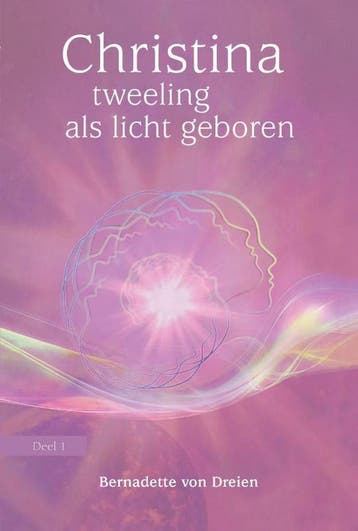 Tweeling als licht geboren / Christina / 1 9789460151859, Verzenden, Zo goed als nieuw, Bernadette von Dreien