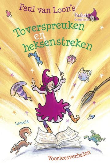 Toverspreuken en heksenstreken / Foeksia de miniheks, Boeken, Verzenden, Gelezen, Paul van Loon