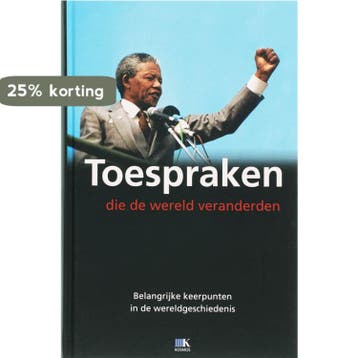 Toespraken die de wereld veranderden 9789021509136, Verzenden, Gelezen