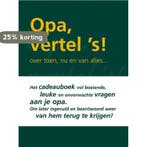 Opa vertel s / Vertel ´s serie 9789027427359 Eddy van Vliet, Verzenden, Gelezen, Eddy van Vliet