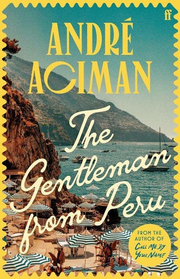 The gentleman from Peru - André Aciman 9780571385119, Verzenden, Zo goed als nieuw, André Aciman