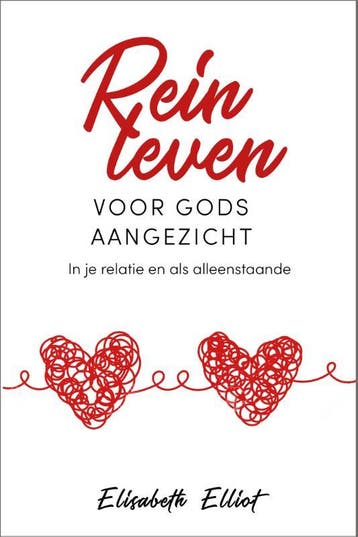 Rein Leven Voor Gods Aangezicht | Elisabeth Elliot | Nieuw, Ophalen of Verzenden, Nieuw, Elisabeth Elliot