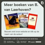 Mag ik nu klaarkomen ? 9789056174729 B. van Laerhoven, Boeken, Verzenden, Zo goed als nieuw, B. van Laerhoven