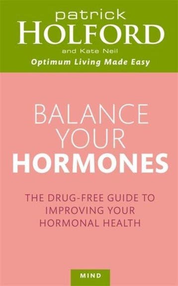 Balance Your Hormones - Patrick Holford 9780749953393, Verzenden, Zo goed als nieuw, Patrick Holford